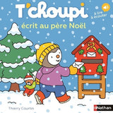 Tâchoupi Ă©crit au PĂšre NoĂ«l livre 2 ans