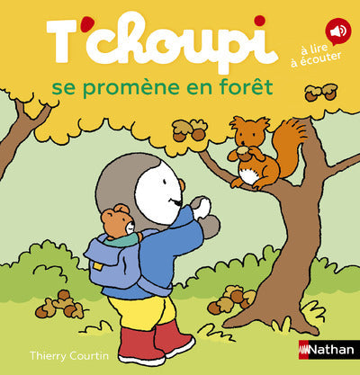 T’choupi se promène en forêt - Livre NATHAN