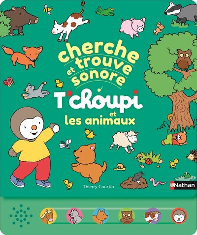 CHERCHE ET TROUVE SONORE - T'CHOUPI ET LES ANIMAUX - Livre