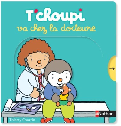 T’choupi va chez la docteure - Livre NATHAN