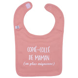 Bavoir “Copié-Collé de Maman” rose thé BB & CO