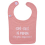 Bavoir “Copié-Collé de Maman” rose thé BB & CO