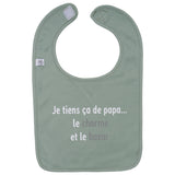 Bavoir “Je tiens ça de papa” vert de gris BB & CO
