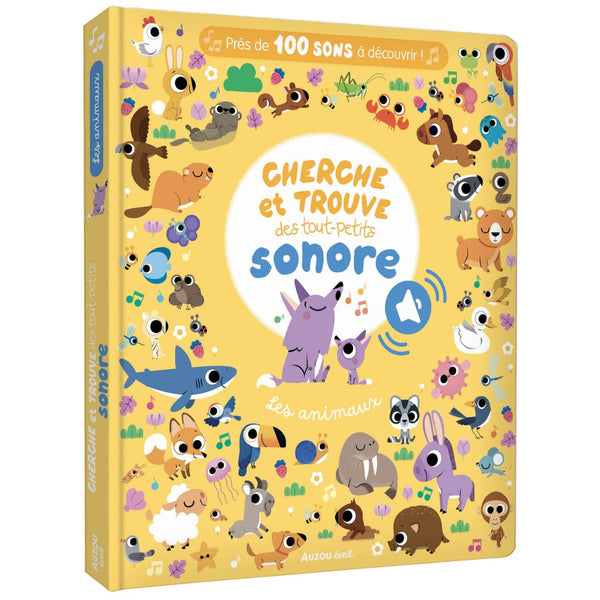 Cherche et trouve des tout-petits sonore - Les animaux AUZOU