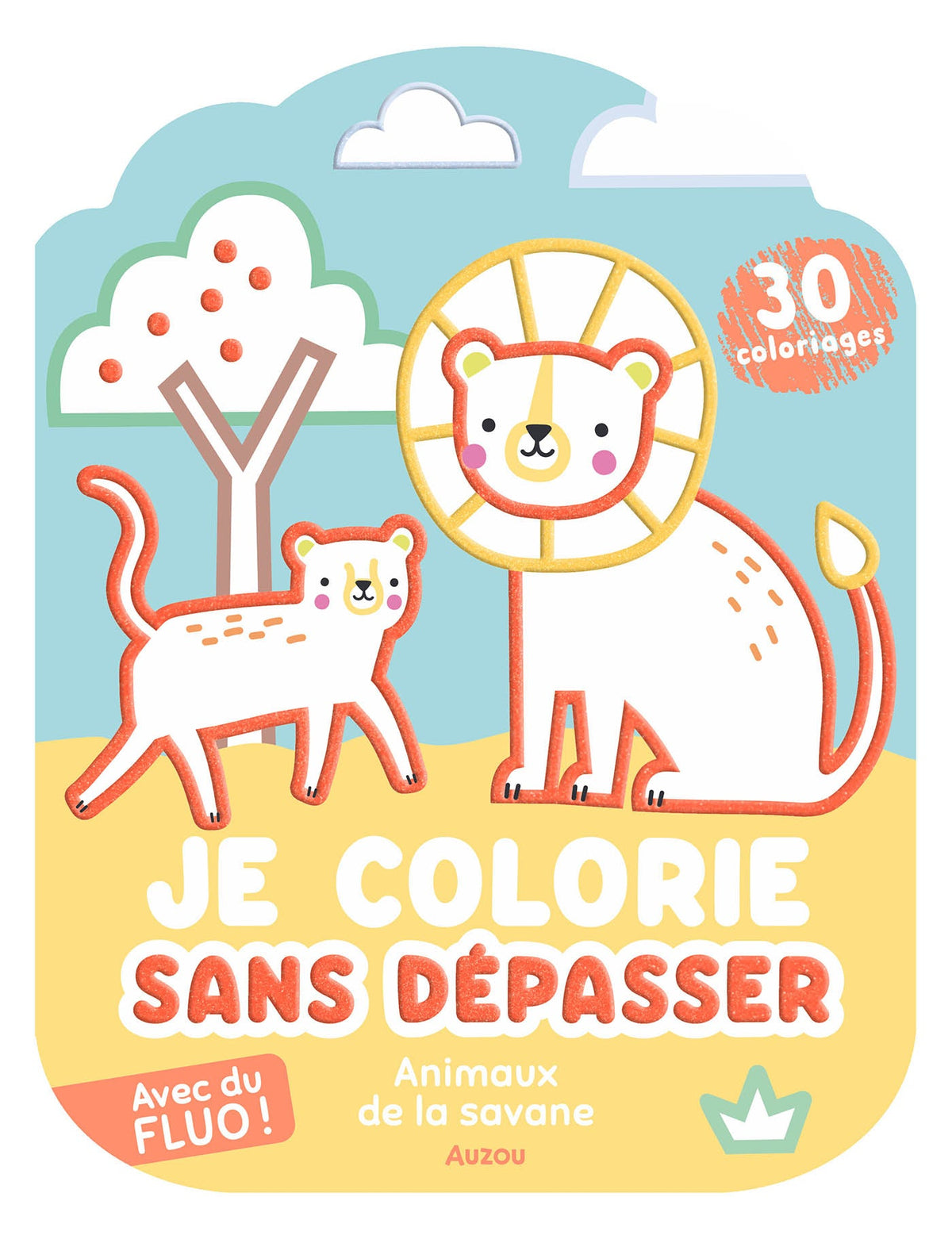 Coloriages fluo – Animaux de la savane – Dès 3 ans AUZOU
