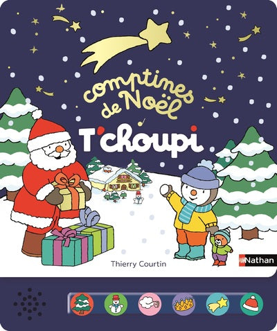 Comptines de Noël T’choupi – Livre sonore – Dès 2 ans