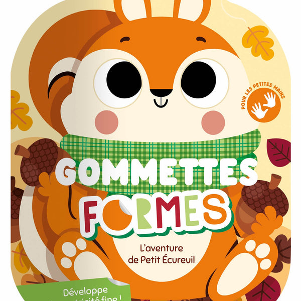 Gommettes formes – L’aventure de Petit Écureuil AUZOU