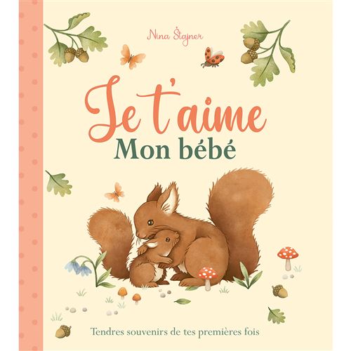Je t’aime mon bébé 1 2 3 SOLEIL