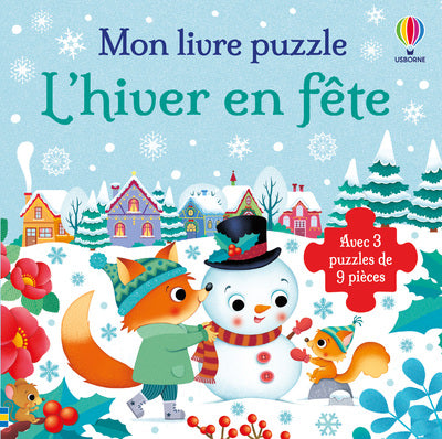 L’Hiver en fête – Mon livre puzzle – 3 puzzles de 9 pièces – Dès 2 ans