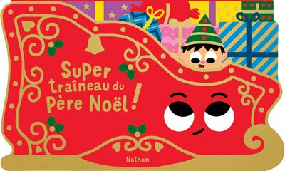 Le Super Traîneau du Père Noël – Livre-forme dès 18 mois