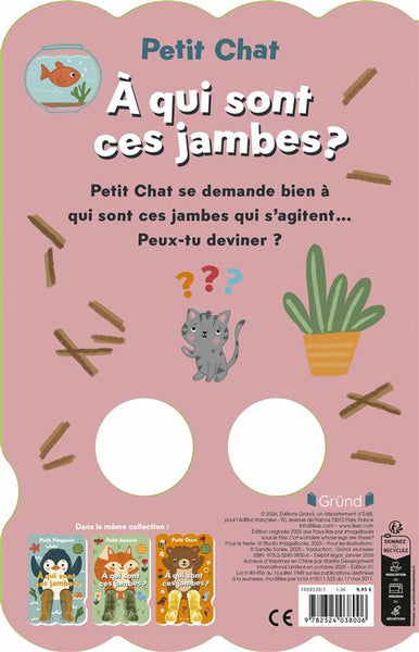 Livre animé bébé – Petit Chat : À qui sont ces jambes ?