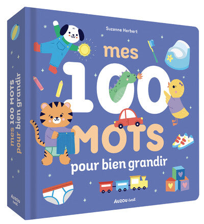 Mes 100 mots pour bien grandir – imagier bébé dès le plus jeune âge AUZOU