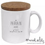 Mug "Parrain adoré je t'aime" avec son couvercle en liège Marcel & Lily