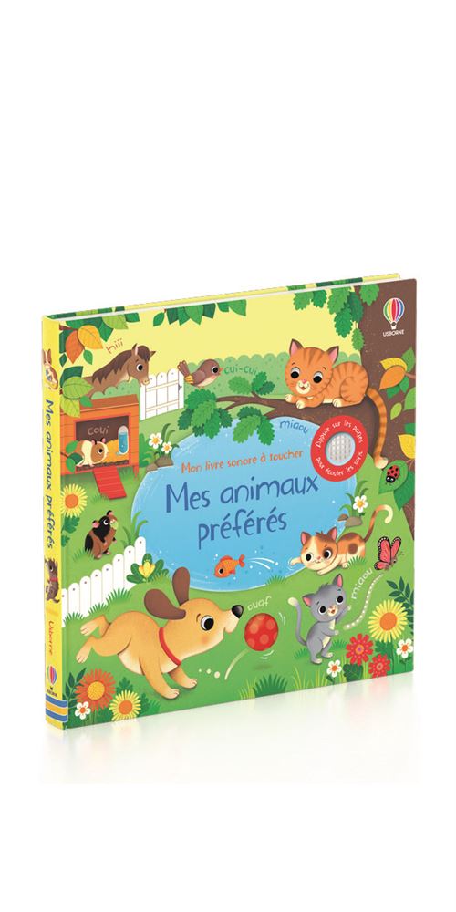 Mes Animaux Préférés – Livre Sonore à Toucher dès 1 an USBORNE