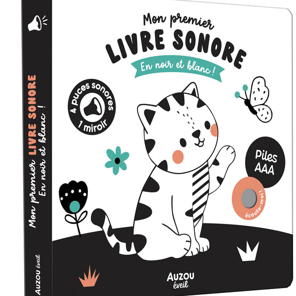 Mes premiers sonores - Mon premier livre sonore en noir et blanc ! AUZOU