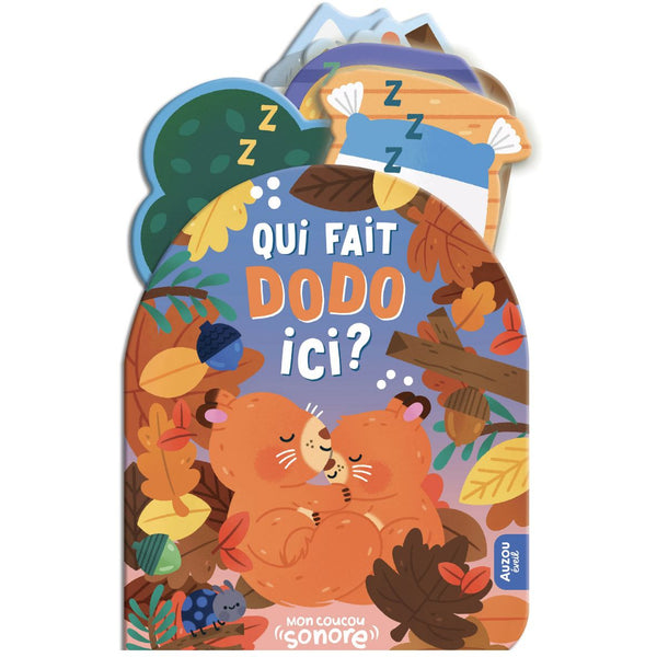 Mon coucou sonore - Qui fait dodo ici ? AUZOU