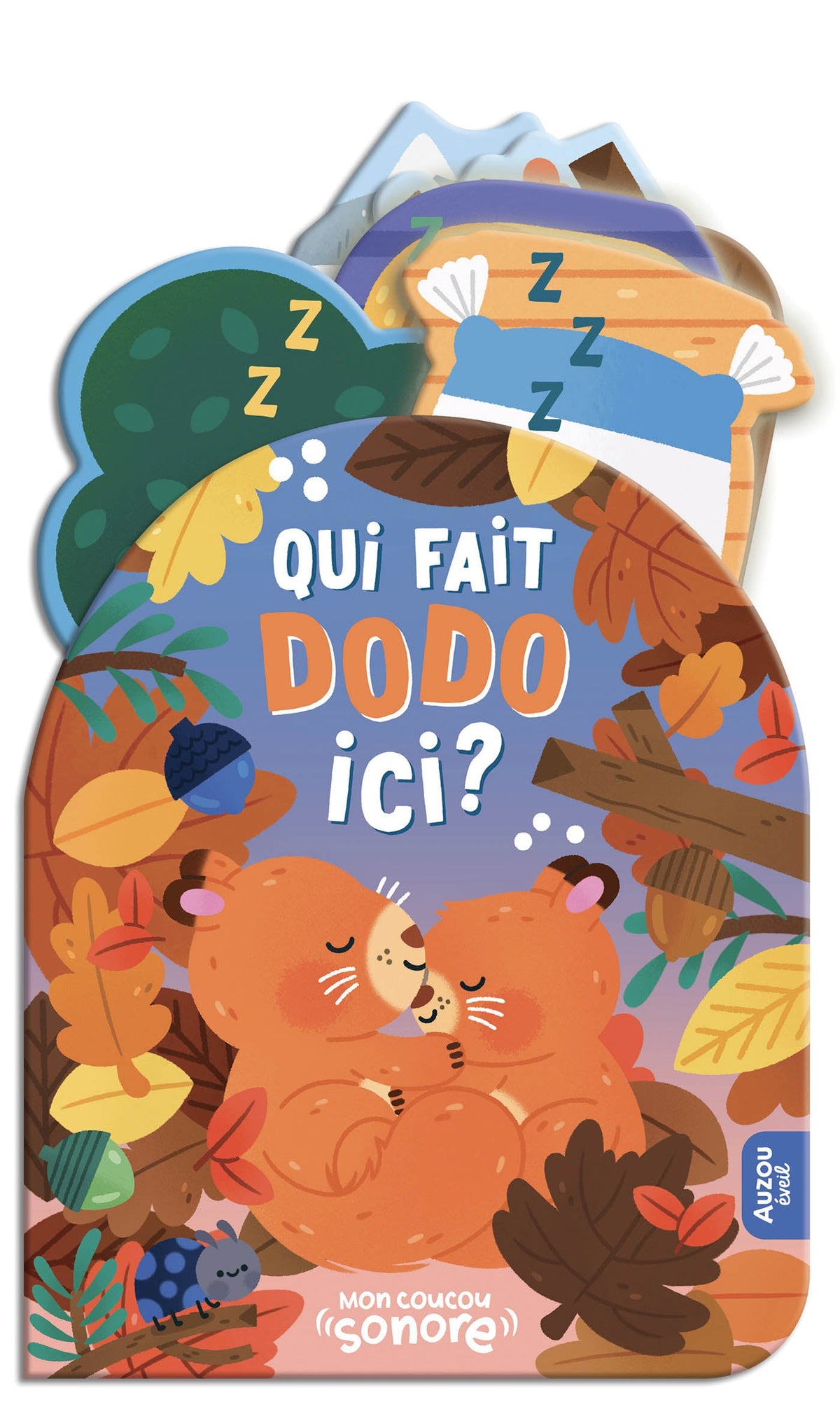 Mon coucou sonore - Qui fait dodo ici ? AUZOU