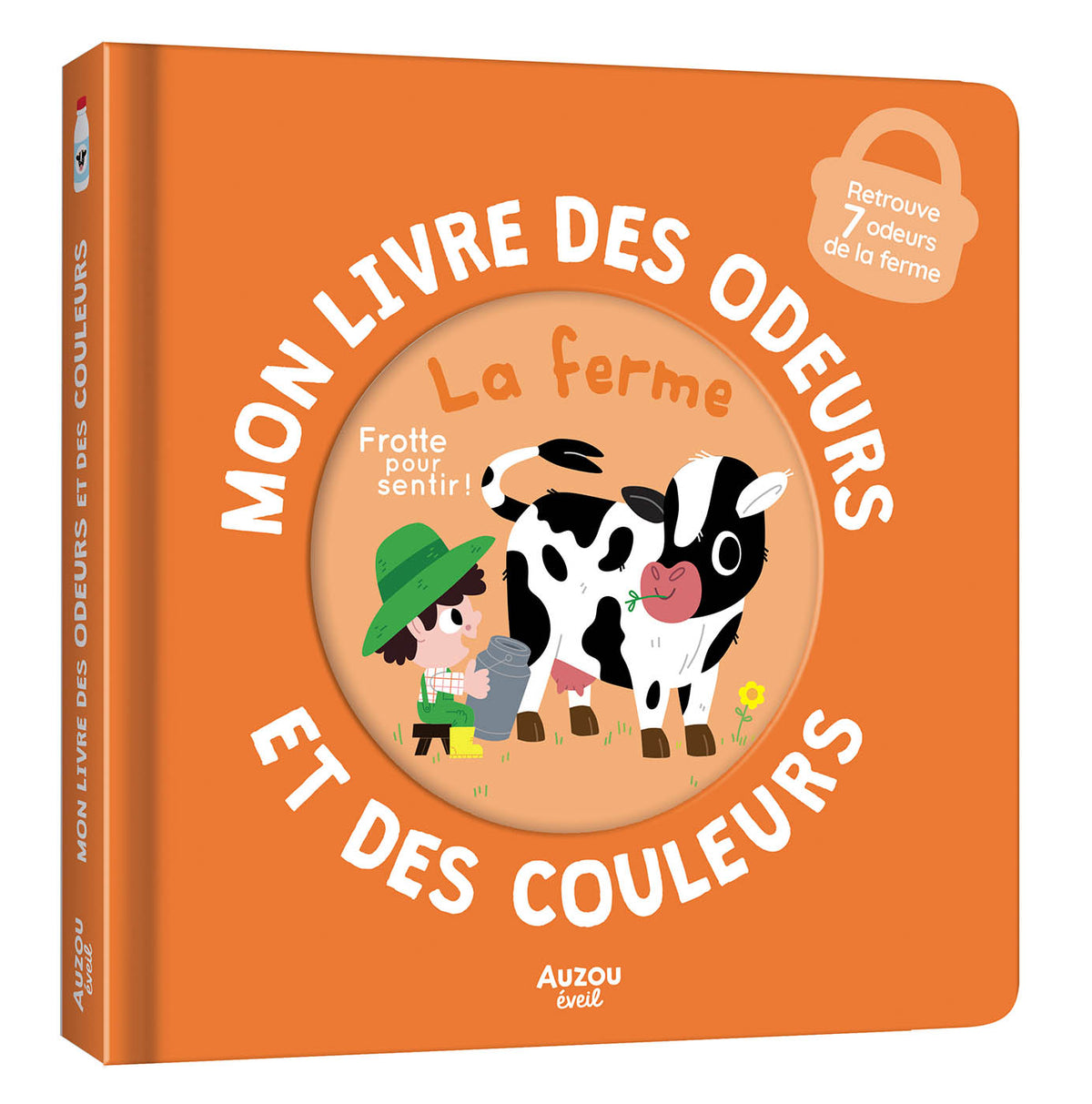 Mon livre des odeurs et des couleurs - La ferme AUZOU