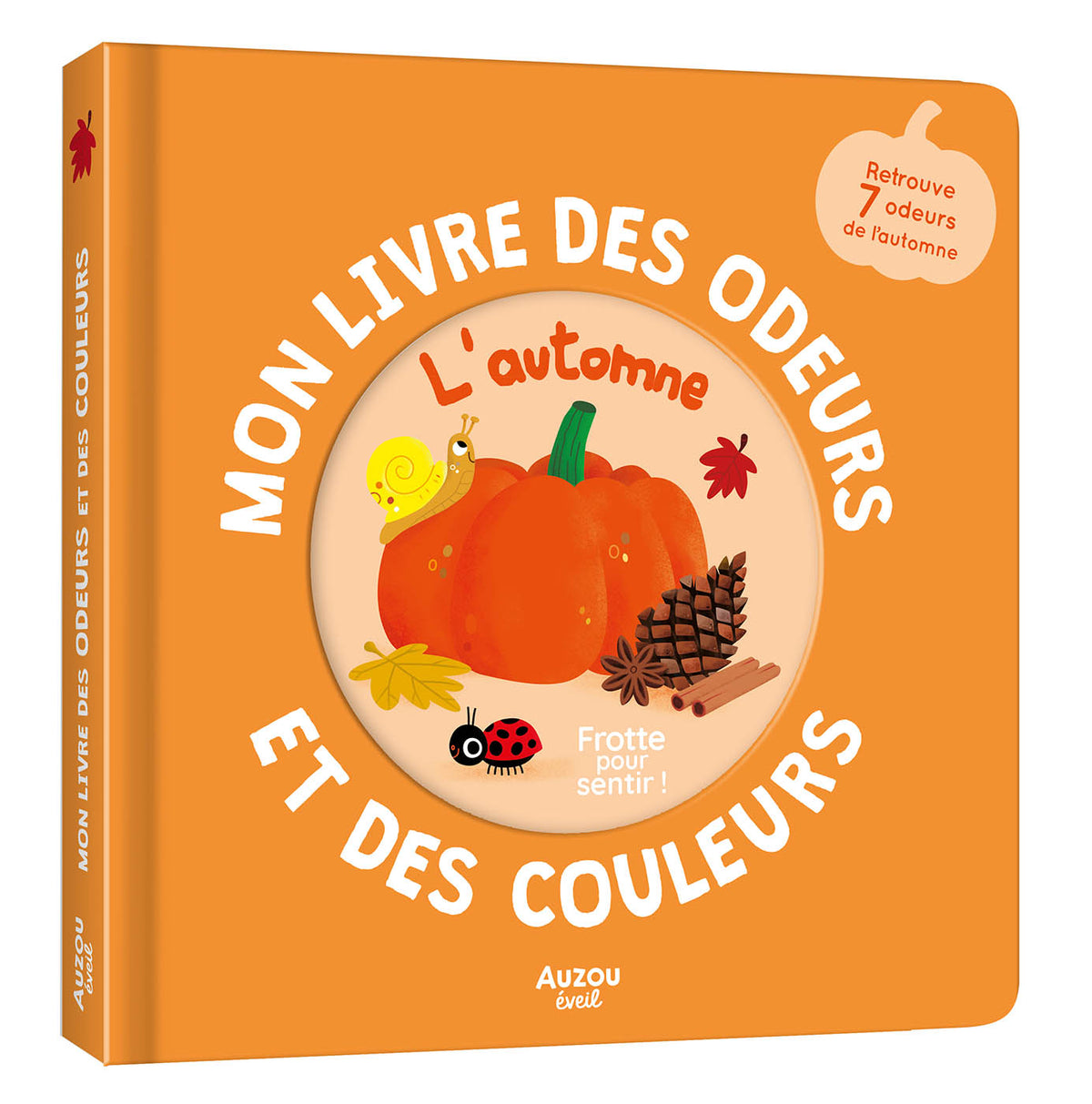 Mon livre des odeurs et des couleurs – L’Automne – Livre sensoriel dès 3 ans AUZOU