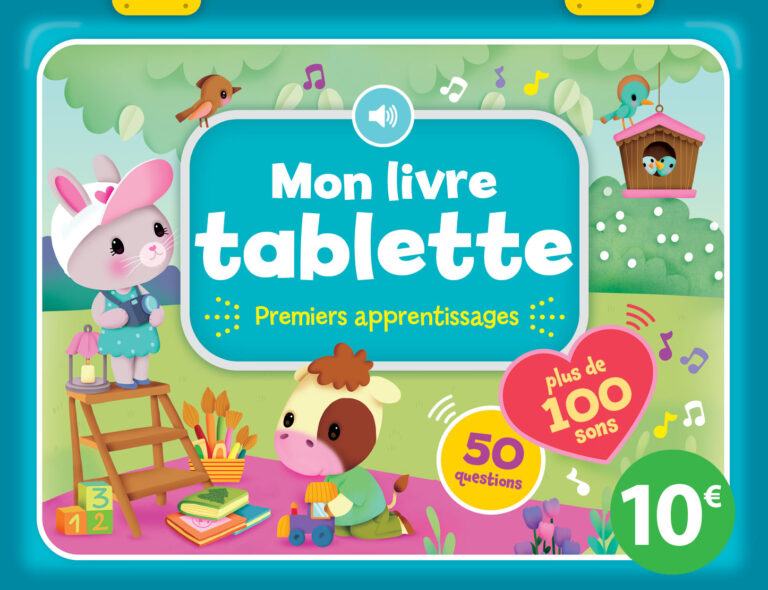 Mon livre tablette – 100 sons – Premiers apprentissages - Livre 1 2 3 SOLEIL