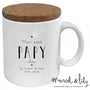 Mug "Mon petit papy chéri" avec son couvercle en liège Marcel & Lily