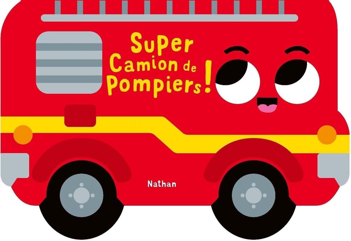 Super camion de pompiers ! – Livre-jouet dès 18 mois NATHAN