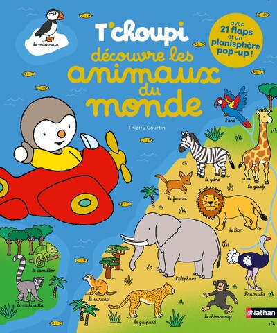 T’choupi découvre les animaux du monde – Livre animé dès 3 ans